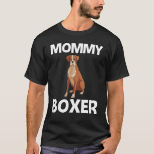 Cooler Boxer Hund für Frauen Mama Welpen Hundebesi T-Shirt