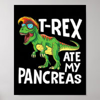 Cooler Dinosaurier Trex Ate My Pankreas Diabetes A