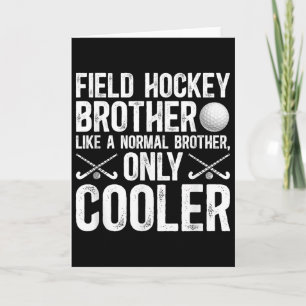 Cooler Feldhockey-Bruder eines Feldhockey-Spielers Karte