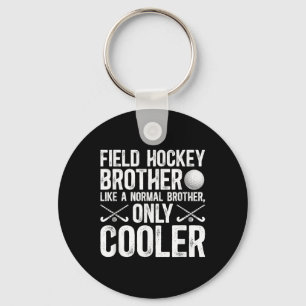 Cooler Feldhockey-Bruder eines Feldhockey-Spielers Schlüsselanhänger