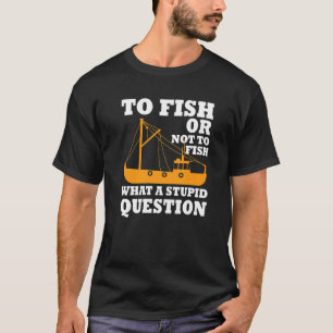 Cooler Fischereitrawler Fischer Spruch Fischerboot T-Shirt