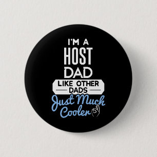 Cooler Gastgeber Vater Vathers Day Geschenk Button