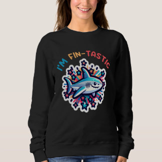 Cooler Hai ich bin fintastischer Strand Funny Shar Sweatshirt
