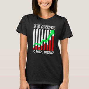 Cooler Handel Für Männer Frauen Aktienhandel Markt T-Shirt