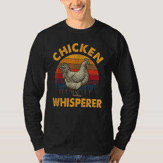 Cooler Hühnerflüsterer Für Männer Frauen Hühnerfar T-Shirt