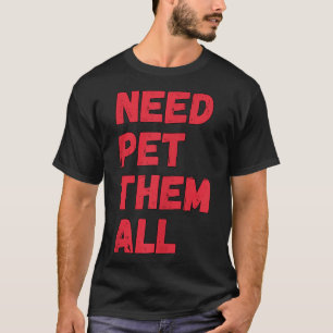 Cooler Hund Haustier Sprichwort Haustiere alle T-Shirt