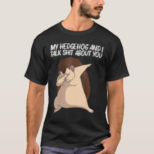 Cooler Igel Für Männer Frauen Stachelige Stacheln  T-Shirt