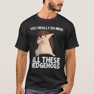 Cooler Igel Für Männer Frauen Stachelige Stacheln  T-Shirt