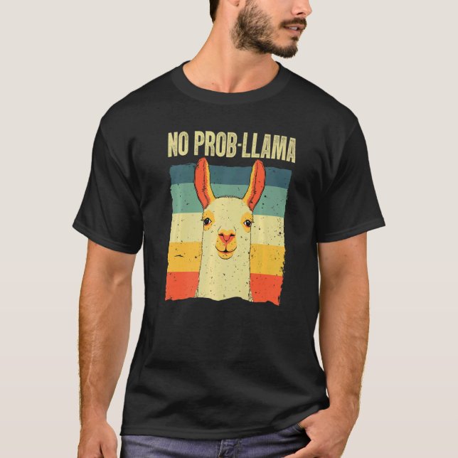 Cooler Lama für Männer Frauen No Prob Llama Alpaca T-Shirt (Vorderseite)
