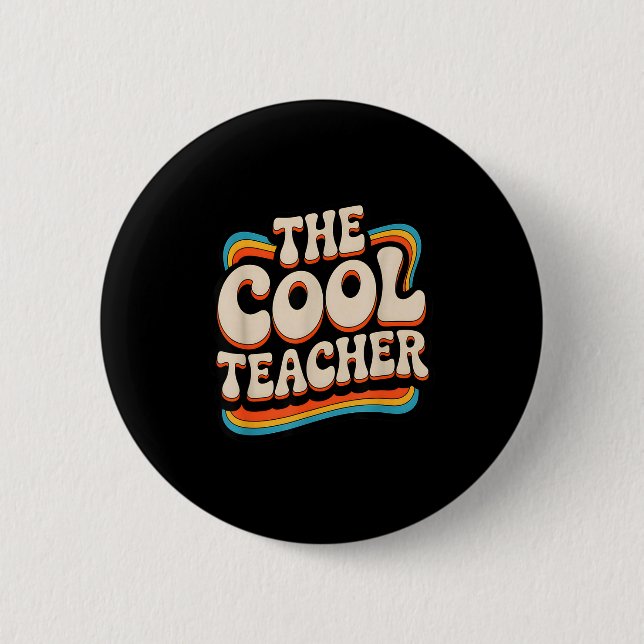 Cooler Lehrer Retro Vintage-Stil Schulpersonal Button (Vorderseite)