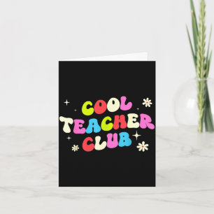 Cooler Lehrerclub retro groovy lustig zurück zu Karte