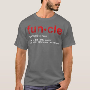 Cooler Onkel Spaß Onkel Cle Wie Ein Vater Definiti T-Shirt