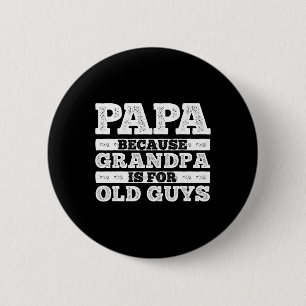 Cooler Opa Art für Männer Großvater Papa Eltern F Button