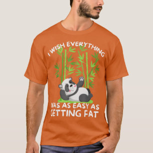Cooler Panda Funny Panda Bär, der ein lustiges Zit T-Shirt