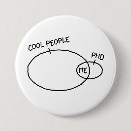Cooler PhD-Knopf Button