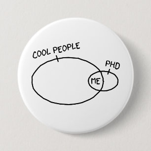 Cooler PhD-Knopf Button