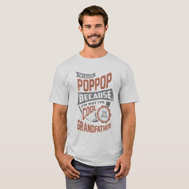 Cooler Pop Pop. Perfektes Geschenk! T-Shirt (Vorne ganz)