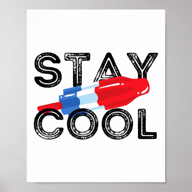 Cooler Pop Rocket Bleibe Rot Weiß und Blau Popsike Poster (Vorne)