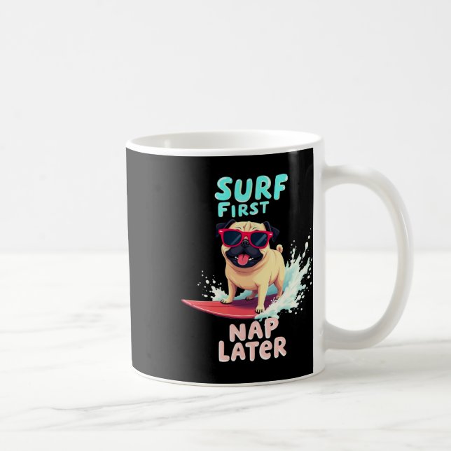Cooler Pug-Surferhund  Kaffeetasse (Rechts)