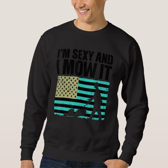 Cooler Rasenmäher für Männer Landschaftsmäher 4 t Sweatshirt (Vorderseite)
