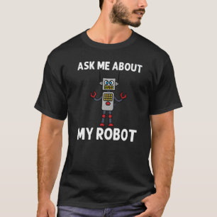 Cooler Roboter für Männer Roboteringenieur T-Shirt