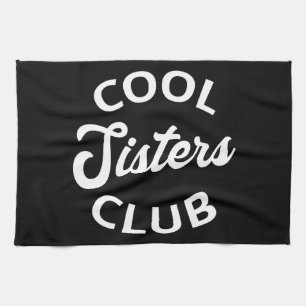Cooler Schwesterklub I Geschirrtuch