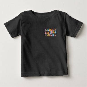 Cooler Schwesterklub III Baby T-shirt
