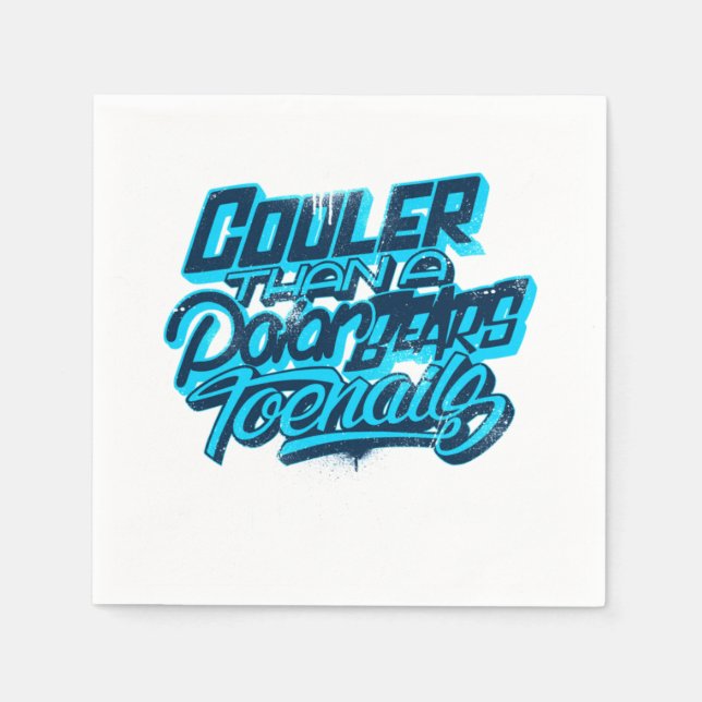 Cooler Than A Polar Bear's Toenails Classic  Serviette (Vorderseite)