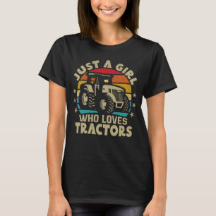 Cooler Traktor Lover Nur ein Mädchen, das Traktore T-Shirt