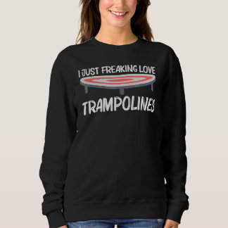 Cooler Trampolin für Männer Frauen Freizeit Outdoo Sweatshirt