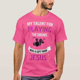 Cooler Trommler für Jesus, der nur Trommeln für Je T-Shirt