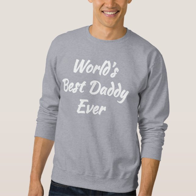 Cooler Vater - der beste Papa der Welt Sweatshirt (Vorderseite)