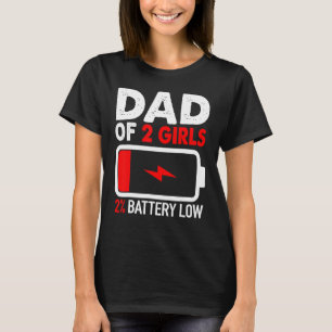 Cooler Vater von 2 Mädchen aus der Kindheit Vatert T-Shirt