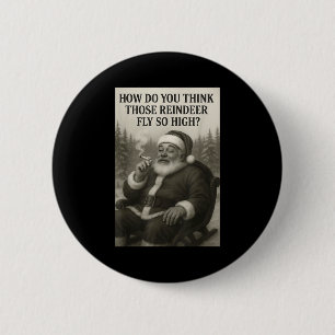 Cooler Weihnachtsmann raucht Gras Weihnachten Zita Button