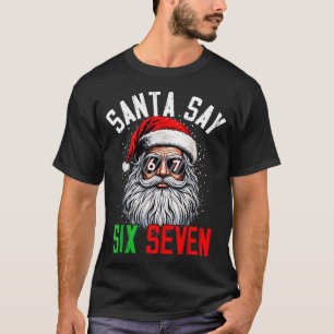 Cooler Weihnachtsmann sagt sechs sieben lustige We T-Shirt