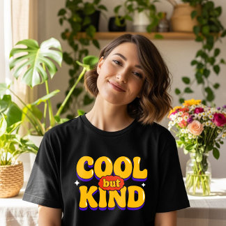 Cooles, aber freundliches Retro-positives Zitat T-Shirt