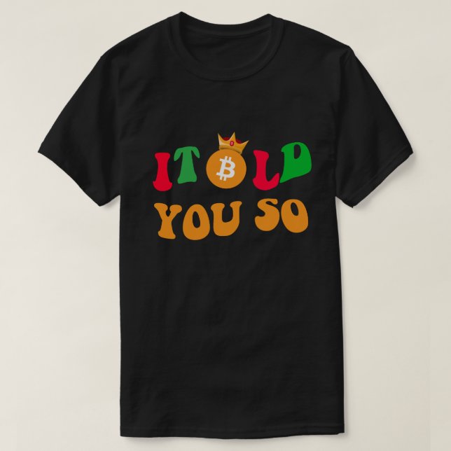 Cooles Bitcoin "I talk you So" - Geschenk für Händ T-Shirt (Design vorne)