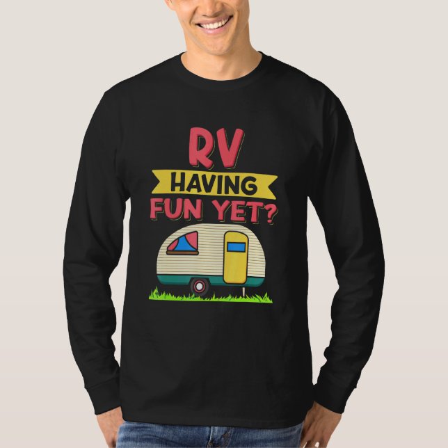 Cooles Camping Fans Camper Anweisungen Redewendung T-Shirt (Vorderseite)