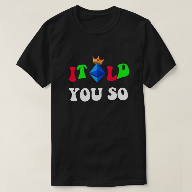 Cooles Ethereum "I talk you So" Händler & Fans Ges T-Shirt (Design vorne)