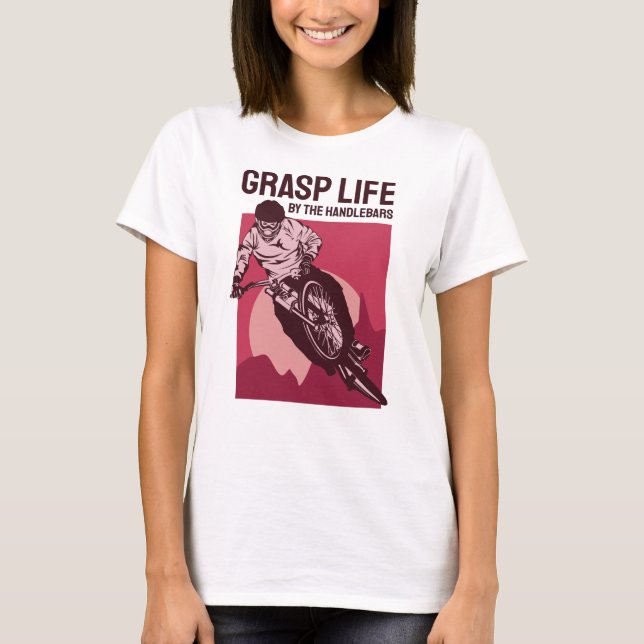 Cooles Fahrerdesign - Grasp Life T-Shirt (Vorderseite)