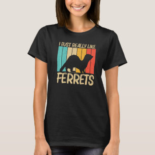 Cooles Frettchen für Männer weibliches Frettchen T T-Shirt