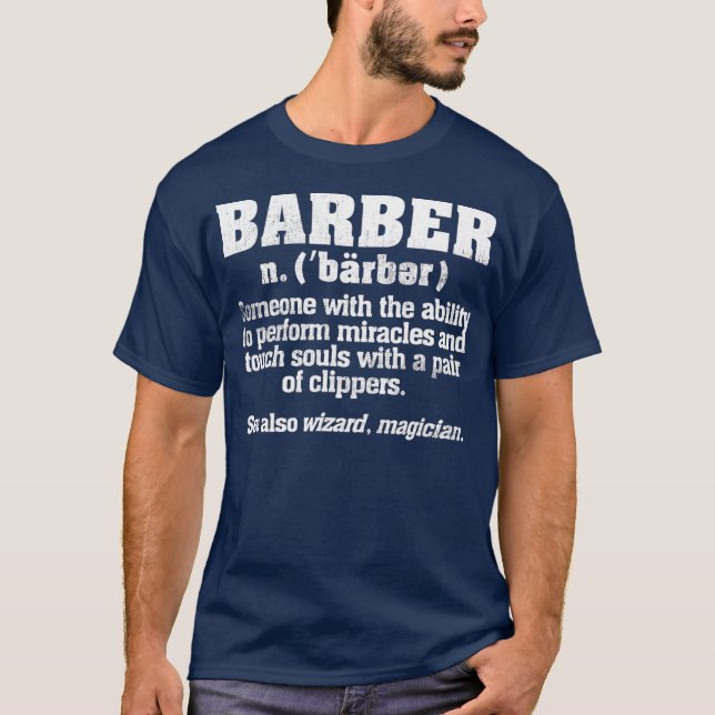 Cooles Geschenk für die beste Barberdefinition T-Shirt (Vorderseite)