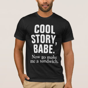 COOLES GESCHICHTEN-BABY gehen jetzt machen mich T-Shirt