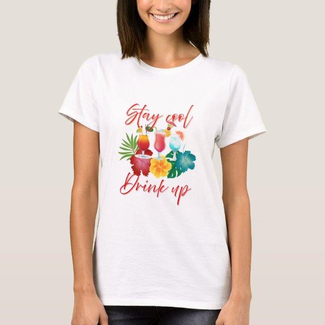 cooles Getränk bleibe:Tropischer Cocktail-T - Shir T-Shirt (Vorderseite)