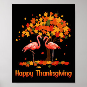 Cooles Glück Thanksgiving Fall Flamingo Lover Poster