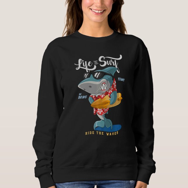 Cooles Haisurfen Sweatshirt (Vorderseite)