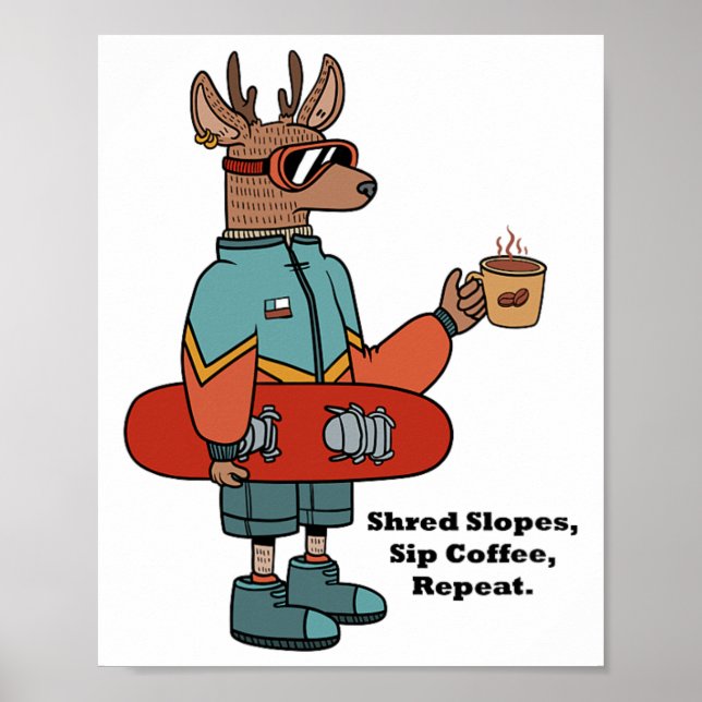 Cooles Hirsch mit Snowboard Poster (Vorne)