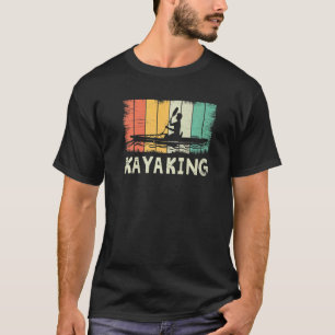Cooles Kayak für Männer Frauen Kayaker Canoe Kayak T-Shirt