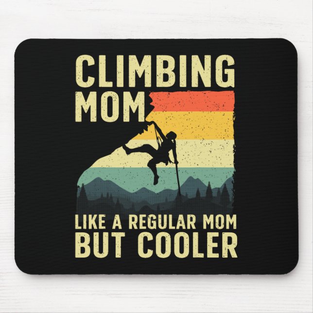 Cooles Klettertraining für Frauen Mutter Indoor-Be Mousepad (Vorne)