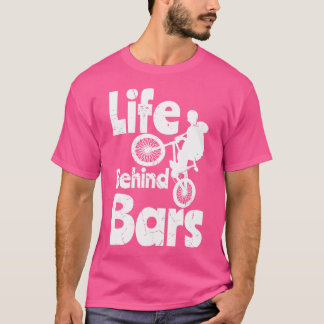 Cooles Leben hinter Fahrrädern Bmx Bike-Fahrer T-Shirt
